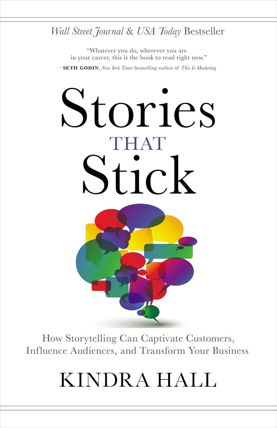 Exploring ‘Stories That Stick’: A Review on Effective Storytelling