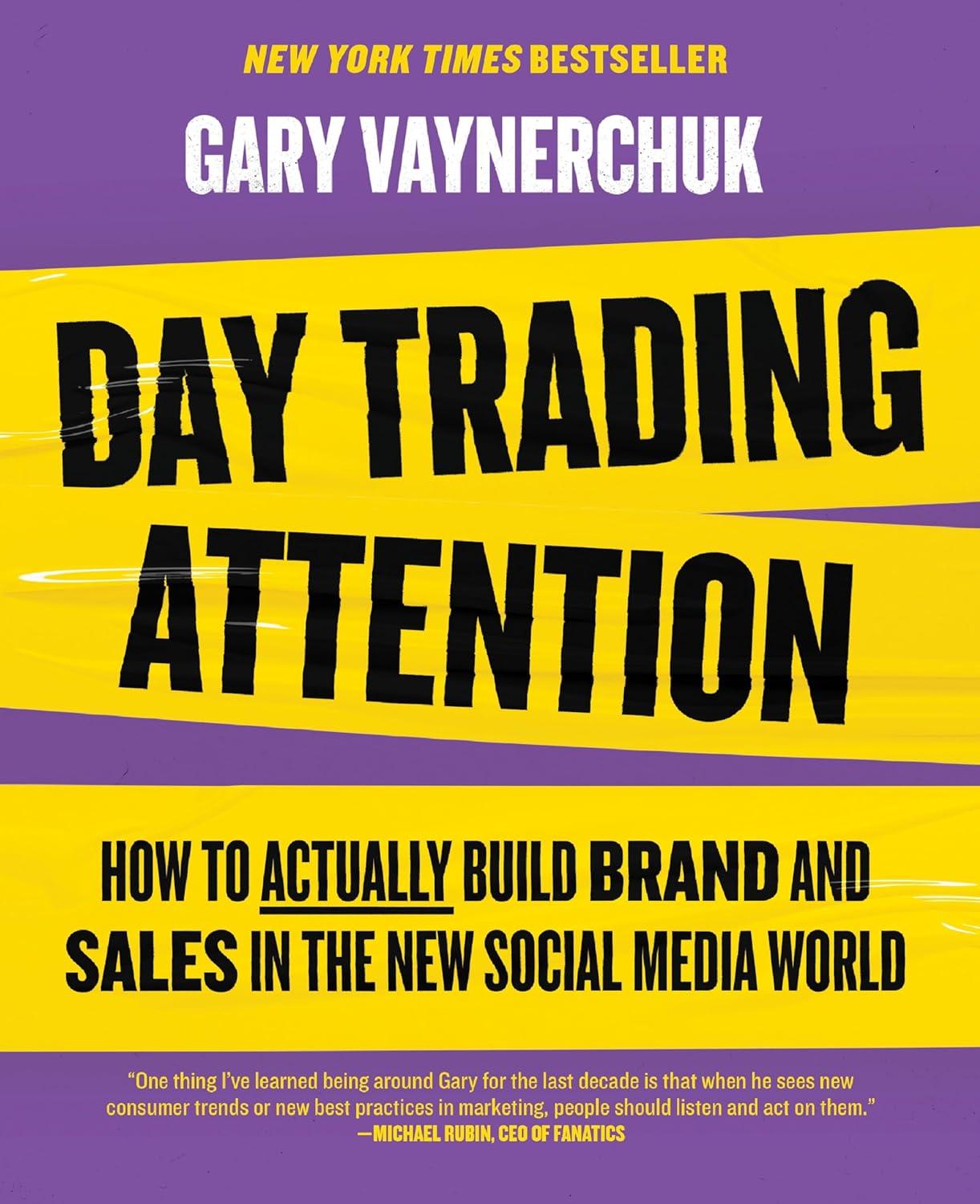 Exploring ‘Day Trading Attention’: A Guide to Brand Building