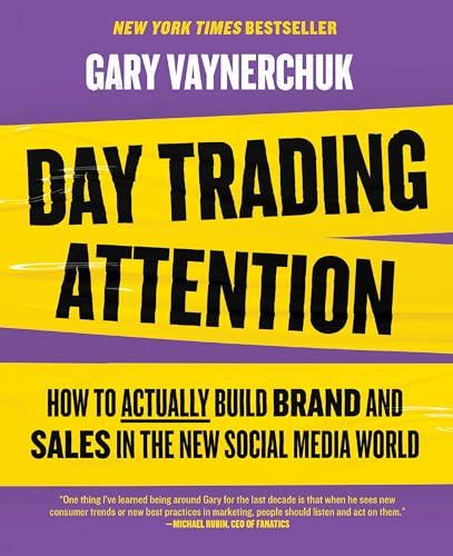 Exploring 'Day Trading Attention':⁢ A Guide ​to Brand Building
