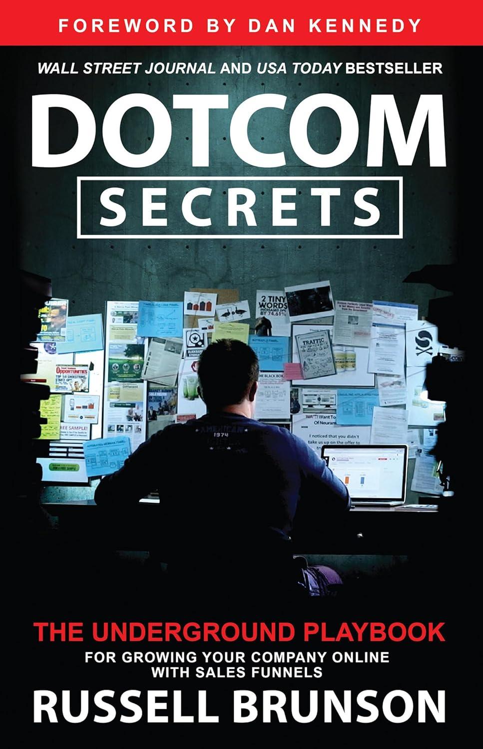 Our Insights on ‘Dotcom Secrets’ for Online Business Growth