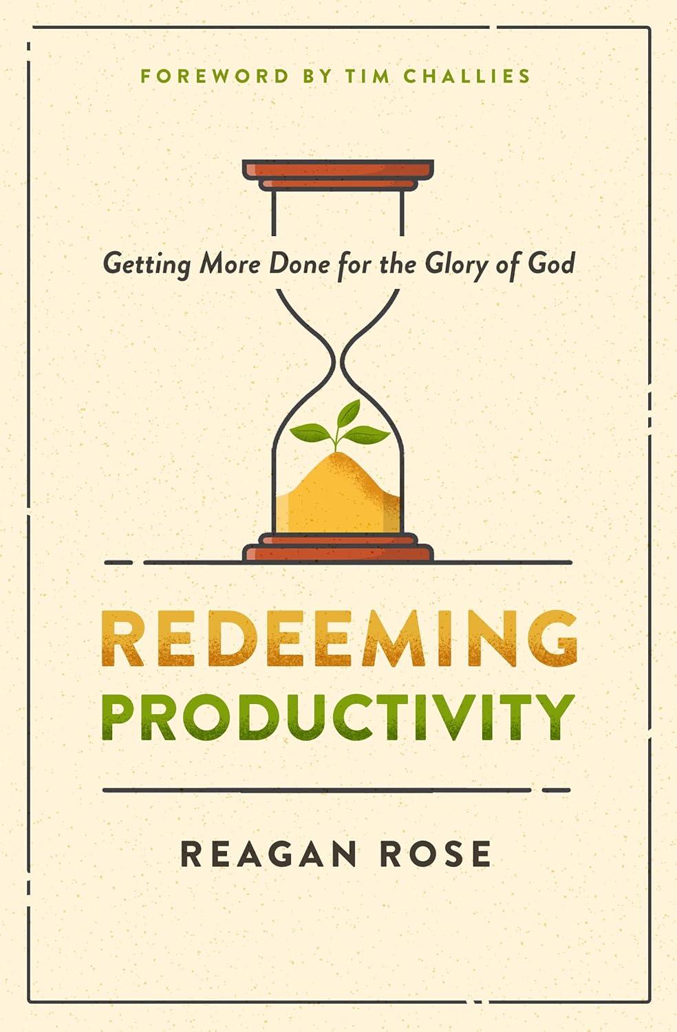 Exploring ‘Redeeming Productivity’: A Faith-Based Approach to Efficiency