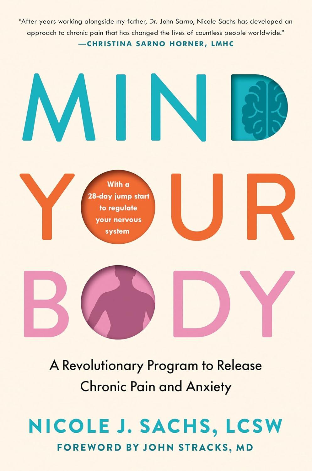 Exploring ‘Mind Your Body’: A Deep Dive into Pain Relief