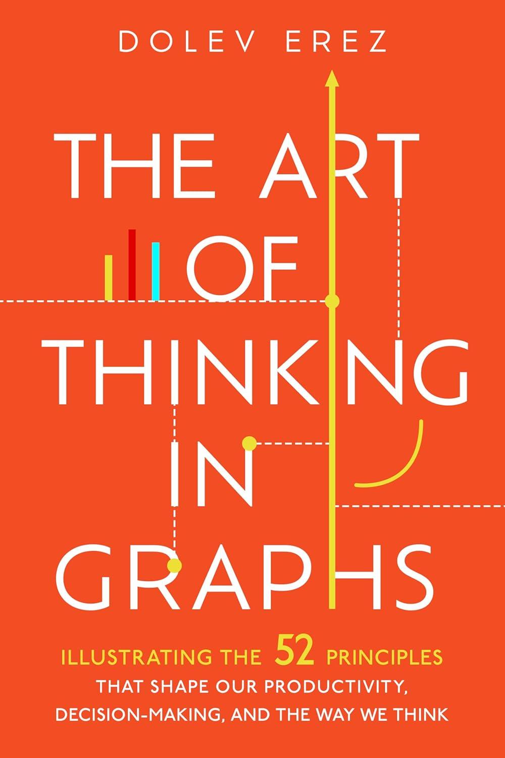 Exploring Productivity: Our Review of ‘The Art of Thinking in Graphs