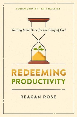 Exploring 'Redeeming Productivity':⁣ A Faith-Based Approach to Efficiency
