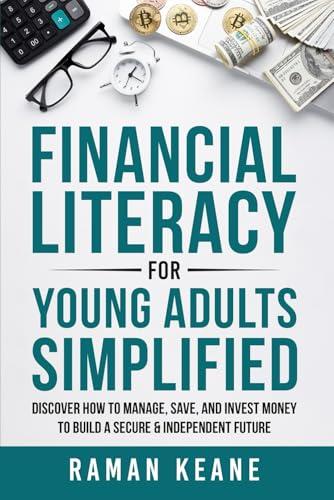Exploring Financial Literacy for Young Adults: A Review