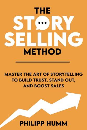 Exploring The StorySelling Method for Enhanced ⁢Business Success