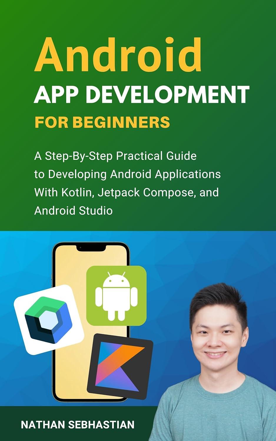 Unlocking Android Development: Our Review of Nathan’s Guide