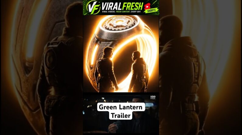 Green Lantern Trailer: DC’s BIGGEST Secret Revealed! #shorts