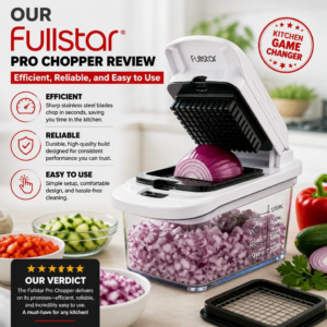 Our Fullstar Pro Chopper Review: Efficient, Reliable, and Easy to Use