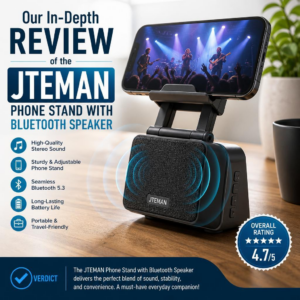 Our In-Depth Review of the JTEMAN Phone Stand with Bluetooth Speaker